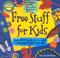 Cover of: Free Stuff for Kids 2002