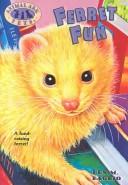 Cover of: Ferrett Fun (Animal Ark Pets #17)