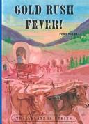 Cover of: Gold Rush Fever