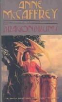 Cover of: Dragondrums (Harper Hall Trilogy) by Anne McCaffrey