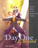 Cover of: One Day & Beyond: Practical Matters for New Middle-Level Teachers
