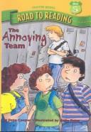 Cover of: Annoying Team (Road to Reading Mile 5 (Chapter Books))