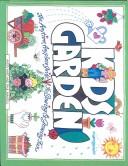 Cover of: Kids Garden! by Avery Hart, Paul Mantell