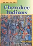 Cover of: Cherokee Indians (Native Americans)