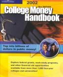Cover of: College Money Handbook 2002 | Peterson