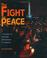 Cover of: The fight for peace