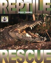 Cover of: Reptile Rescue (Thomas, Peggy. Science of Saving Animals.) by 