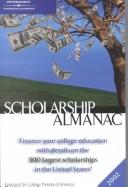 Cover of: Scholarship Almanac 2002 (Scholarship Almanac, 2002) | Peterson