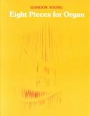 Cover of: 8 Pieces for Organ