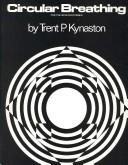Cover of: Circular Breathing | Trent P. Kynaston