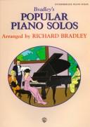 Cover of: Bradley's Popular Piano Solos: Intermediate Piano Solos