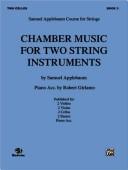Cover of: Chamber Music for Two String Instruments for Cello