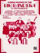 Cover of: Combo Sounds of the Big Band Era for E-flat Instruments