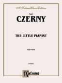 Cover of: Czerny Little Piano (Op.823) (Kalmus Edition)