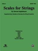 Cover of: Scales for Strings, Book II (Cello) | Samuel Applebaum