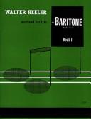 Cover of: Walter Beeler Method for the Trombone (Walter Beeler Series for Brass Instruments) | Walter Beeler
