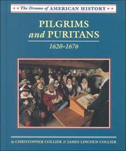 Cover of: Pilgrims and Puritans, 1620-1676 by Christopher Collier