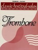 Cover of: Trombone Solo Book (Classic Festival Solos) by Alfred Publishing