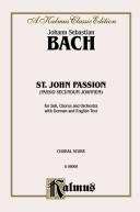 St. John Passion by Johann Sebastian Bach