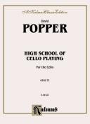 Cover of: High School of Cello Playing: Opus 73 (Kalmus Editions)