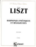 Cover of: Liszt Harmonies Poetiques and Religieuses (Kalmus Edition)