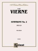 Cover of: Symphony No. 2, Opus 20 (Kalmus Edition) by Louis Vierne