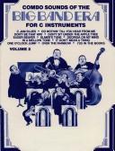 Cover of: Combo Sounds of the Big Band Era for C Instruments
