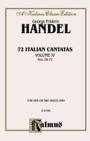 Cover of: 72 Italian Cantatas for Soprano or Alto, Nos. 56-72: Kalmus Edition