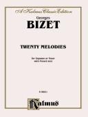 Cover of: 20 Melodies by Georges Bizet