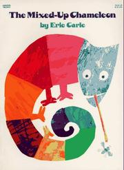 Cover of: The Mixed-Up Chameleon by Eric Carle