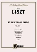 Cover of: Liszt / Album I (Piano Solos) (Kalmus Edition)