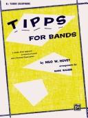 Cover of: T-i-p-p-s for Band for B-flat Tenor Saxophone