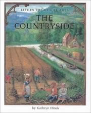 Cover of: The Countryside (Life in the Middle Ages) by Kathryn Hinds