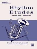 Cover of: Rhythm Etudes (Baritone B.c. (Bassoon, String Bass))