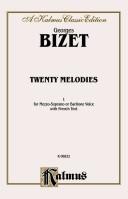 Cover of: 20 Melodies by Georges Bizet