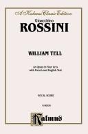 Cover of: William Tell (Kalmus Edition) by Gioacchino Rossini