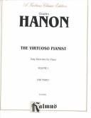 Cover of: The Hanon Virtuoso Pianist / Book 1 (Piano Solos) (Kalmus Edition) by Charles-Louis Hanon