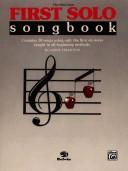 Cover of: First Solo Songbook, C