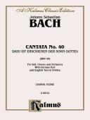 Cover of: Cantata No. 40 - Dazu Ist Erschienen Der Sohn Gottes, Kalmus Edition