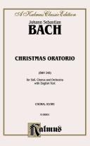 Cover of: Christmas Oratorio by Johann Sebastian Bach