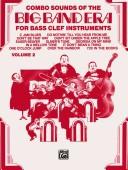 Cover of: Combo Sounds of the Big Band Era for Bass Clef Instruments | Jack Bullock