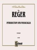 Cover of: Reger Intro & Passacaglia/or (Kalmus Edition)