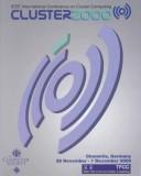 Cover of: 2000 IEEE International Conference on Cluster Computing (Cluster 2000 by IEEE International Conference on Cluster Computing