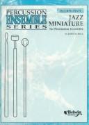 Cover of: Jazz Miniature for Percussion Ensemble: Intermediate