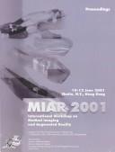 Cover of: International Workshop on Medical Imaging and Augmented Reality: 10-12 June 2001  by N. T., Hong Kong) International Workshop on Medical Imaging and Augmented Reality (2001 : Shatin, N. T. Shatin