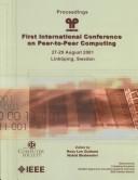 Cover of: 1st International Conference on Peer-To-Peer Computing by 