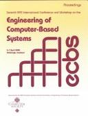 Cover of: Conference and Workshop on the Engineering of Computer Based Systems (Ecbs 2000) Proceedings | IEEE Computer Society.