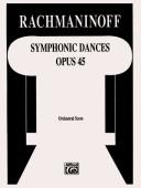 Cover of: Symphonic Dances, Op. 45 (Belwin Edition)