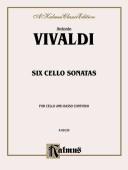 Cover of: Six Sonatas for Cello and Basso Continuo (Kalmus Edition)