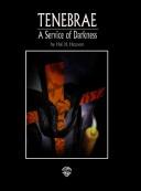 Cover of: Tenebrae: A Service of Darkness